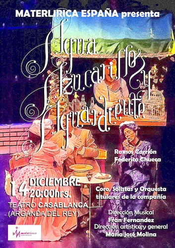 ZARZUELA: AGUA, AZUCARILLOS Y AGUARDIENTE